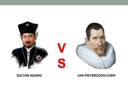Sultan Agung VS J.P Coen